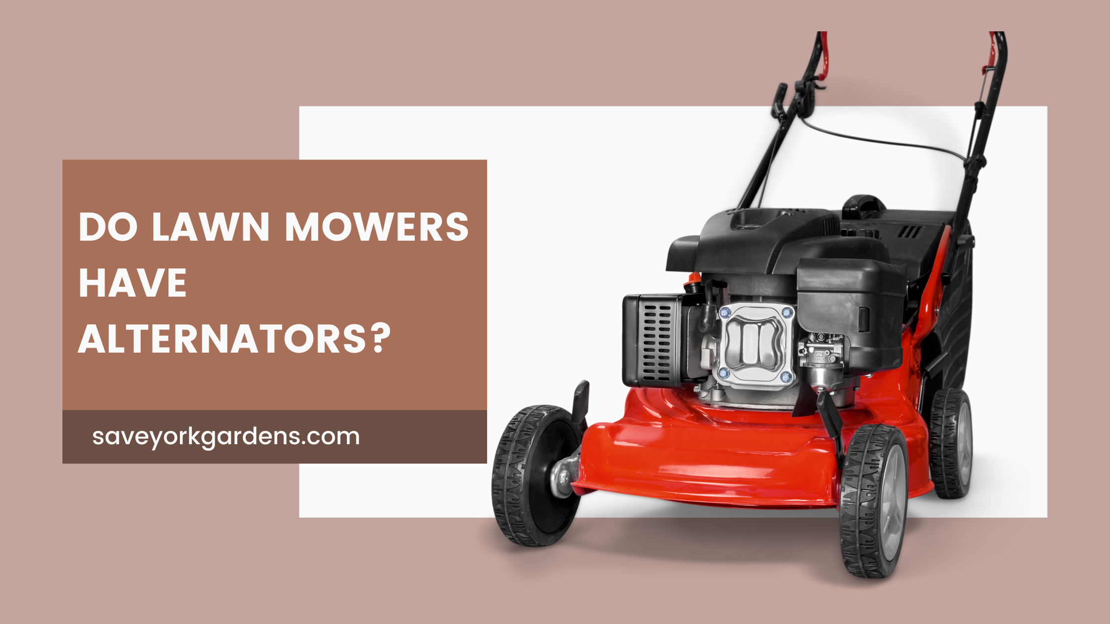 Do Lawn Mowers Have Alternators?