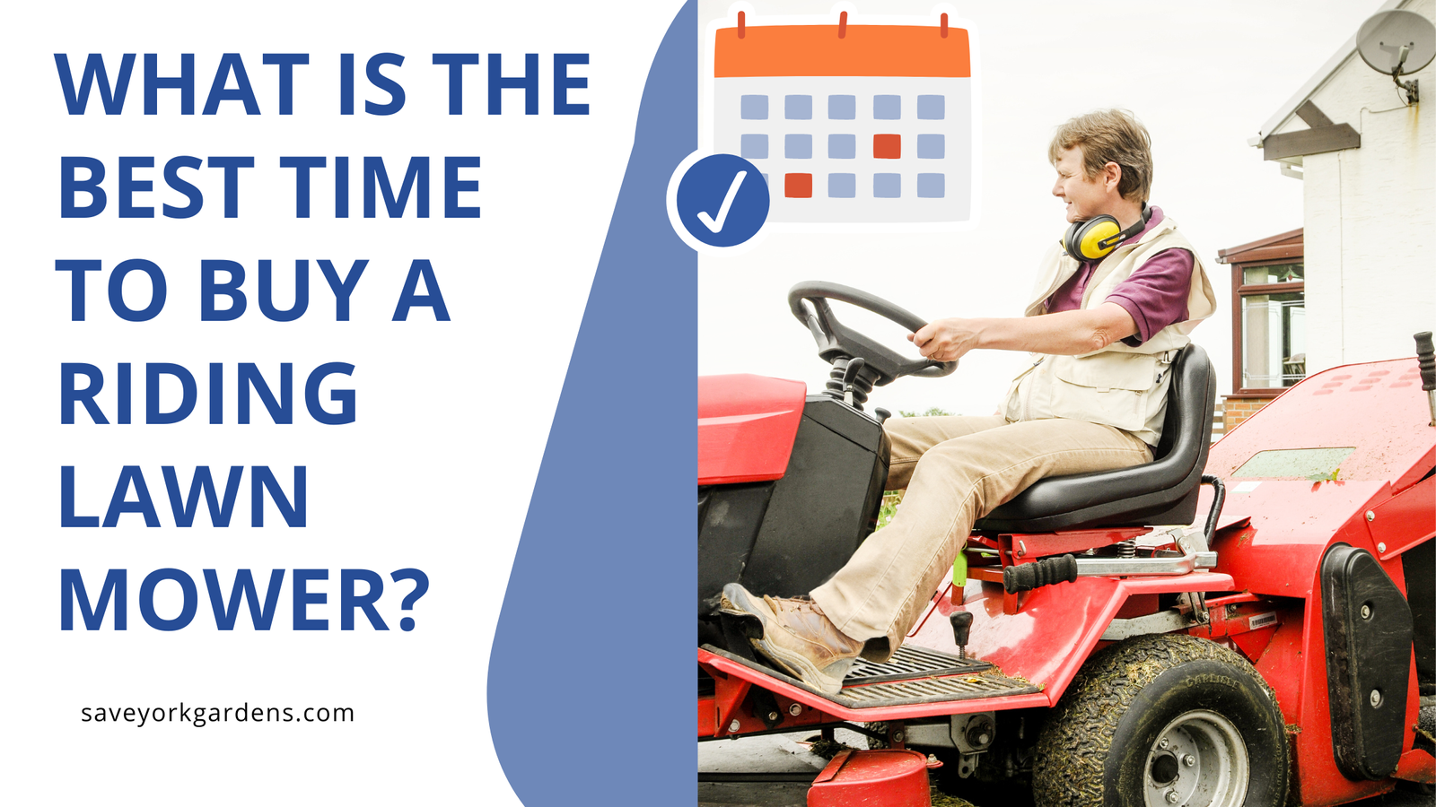 What Is The Best Time To Buy A Riding Lawn Mower?